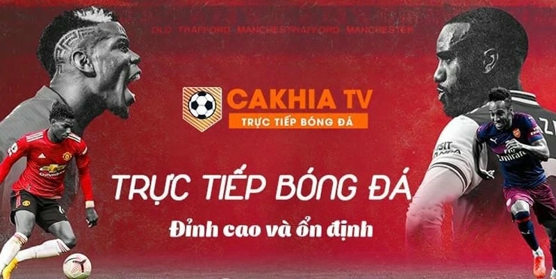 Cakhia TV là gì?