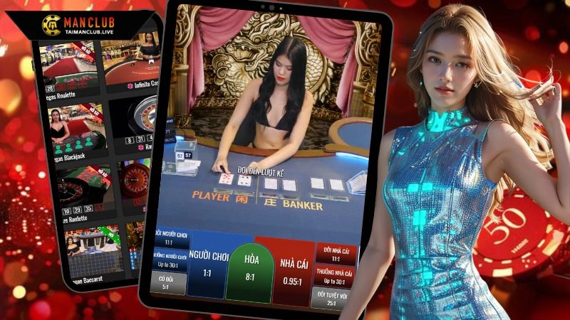 Những điểm nổi bật khi trải nghiệm sảnh live casino của Manclub