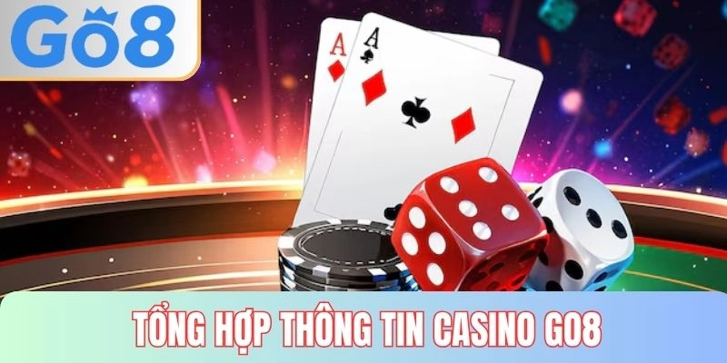 Điểm mạnh nổi bật của casino go8