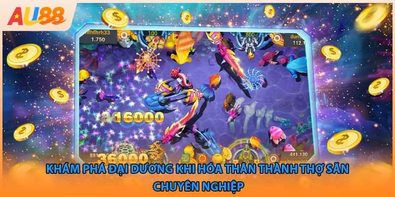 Vì sao Bắn cá AU88 được yêu thích nhất hiện nay