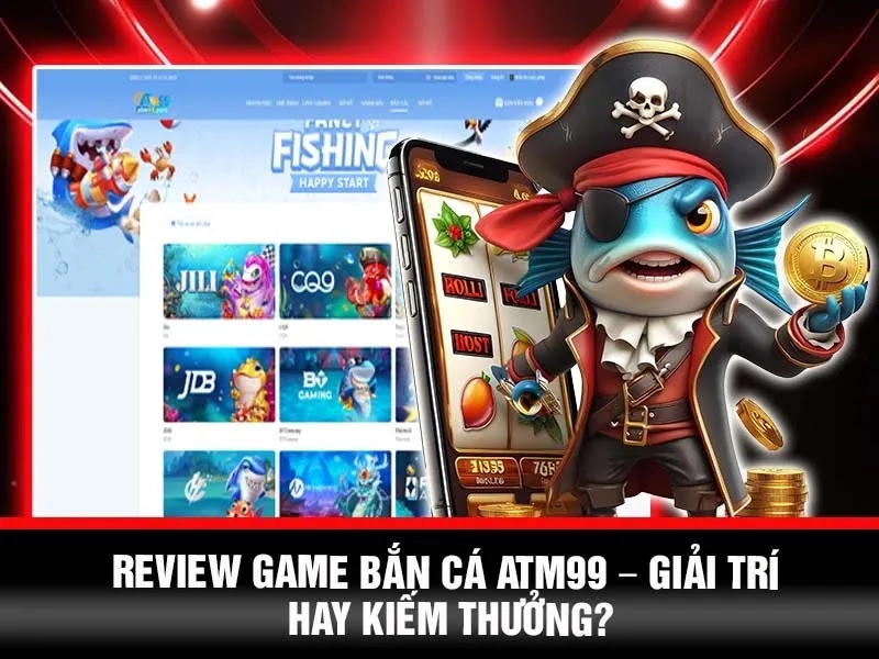 Sức Hút Của Game Bắn Cá: Tại Sao Lại 