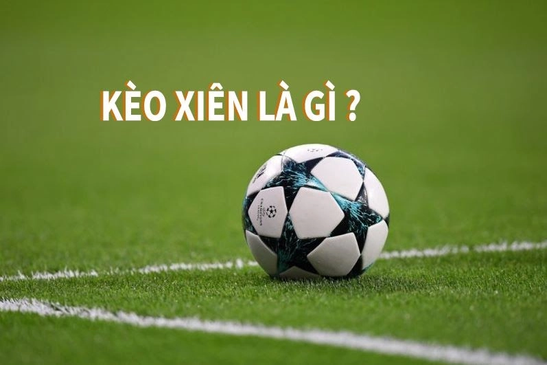 Vì sao kèo xiên trên Kuwin được người chơi ưa chuộng?