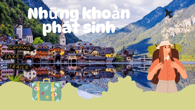 Các khoản chi phí phát sinh khi đi du lịch châu Âu tự túc