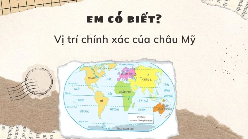 7 bí mật địa lý về châu Mỹ mà 99% người không biết