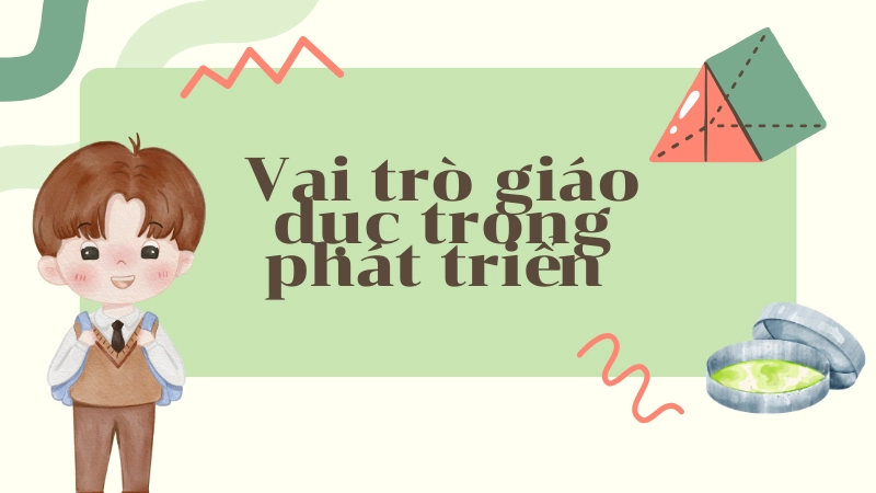 Tầm quan trọng của giáo dục đối với định hướng nghề nghiệp