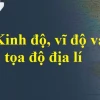 Kinh Độ Vĩ Độ Là Gì? Hướng Dẫn Phân Biệt Và Ứng Dụng Chi Tiết