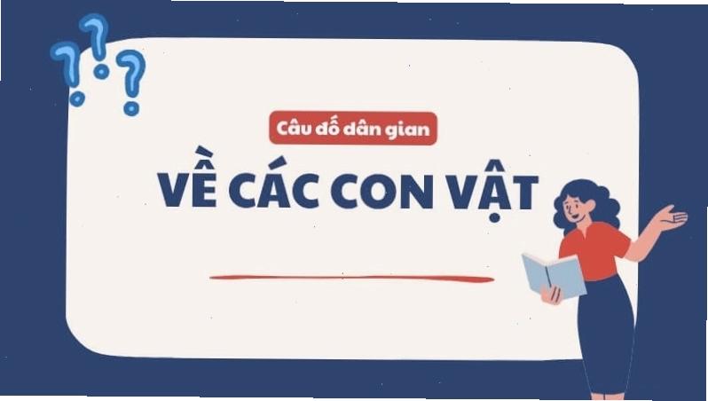 Câu đố dân gian về các loài động vật quen thuộc