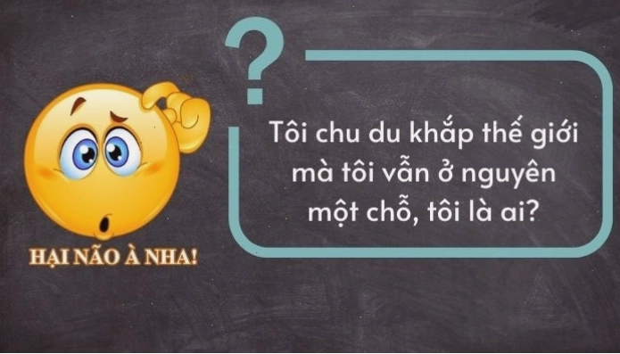 Câu đố mẹo hack não và những câu hỏi trí tuệ