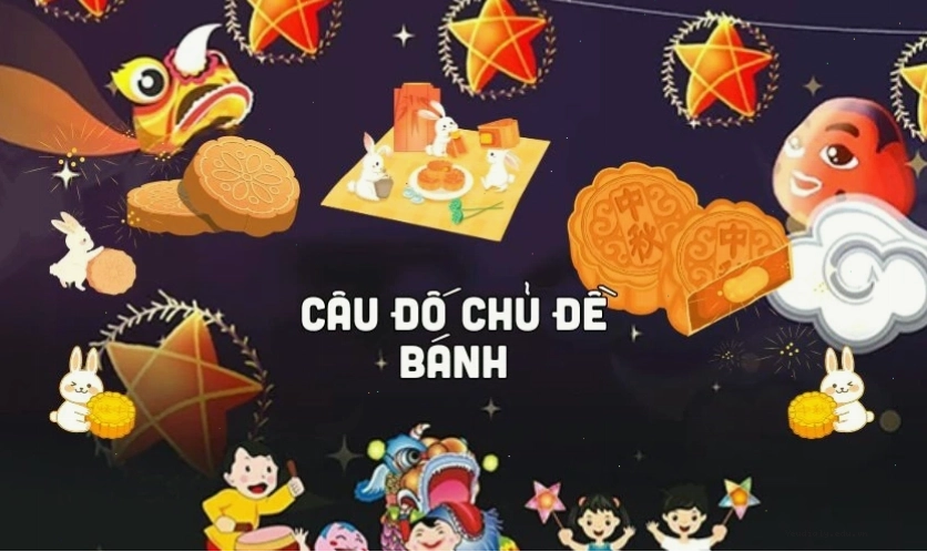 Câu đố Tết Trung Thu về các loại bánh