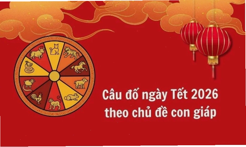 Câu đố về Tết âm lịch
