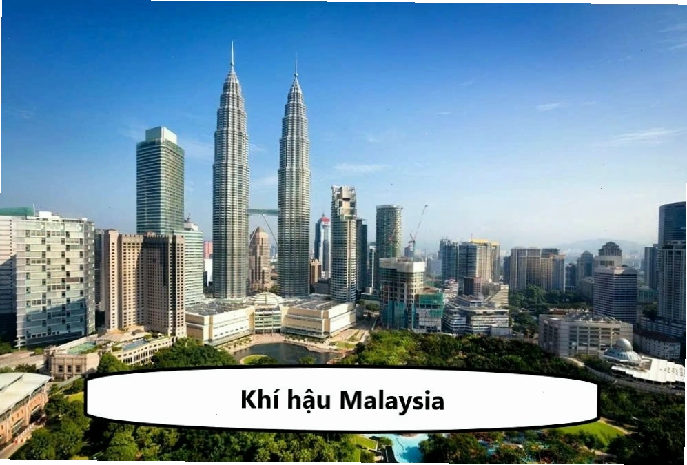 Đặc điểm khí hậu Malaysia