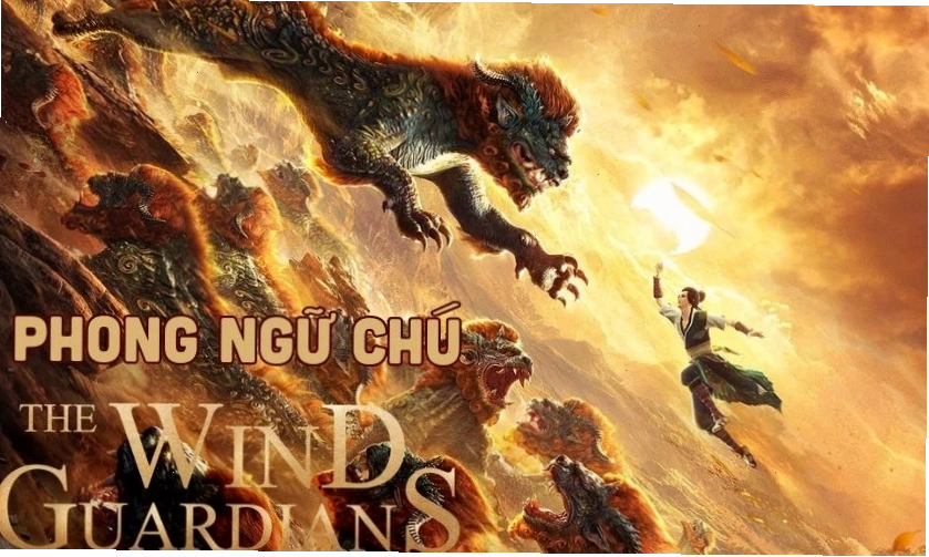 Phim Phong Ngữ Chú - The Wind Guardians