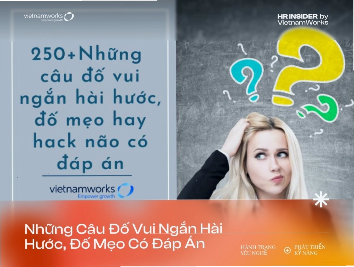 Tuyển tập những câu đố mẹo ngắn gọn, đánh lừa tư duy