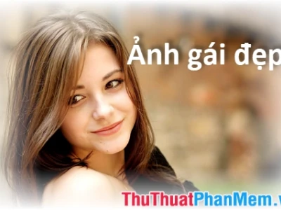 214+ Ảnh Gái Xinh Đẹp Tự Nhiên Thu Hút, Đầy Cuốn Hút