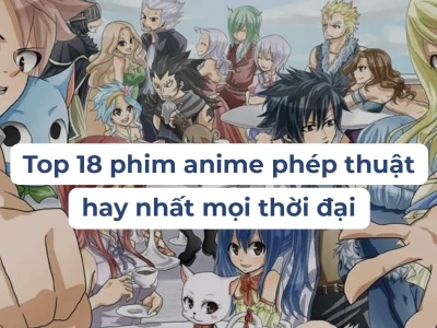 Khám phá thế giới Anime Pháp Sư: Những bộ đỉnh cao bạn không thể bỏ lỡ