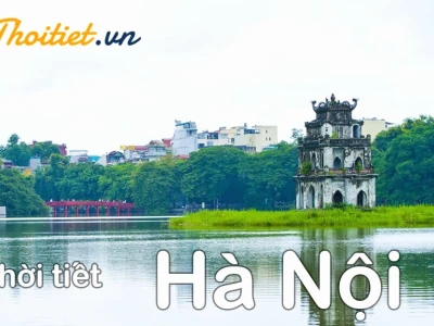 Cập nhật thông tin dự báo thời tiết 7 ngày tới năm 2026 chi tiết nhất