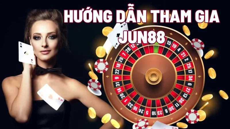 Jun88 – Trang chủ cá cược và giải trí trực tuyến hàng đầu tại Việt Nam 